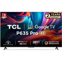 TCL 65P635 Pro 65 inch (165 cm) LED 4K TV